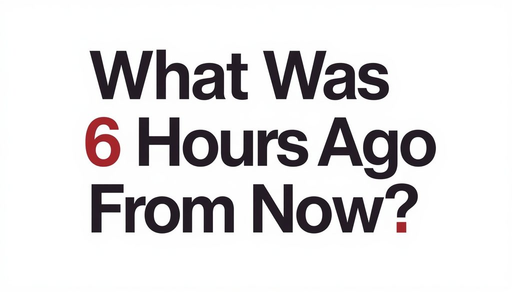 6 Hours Ago